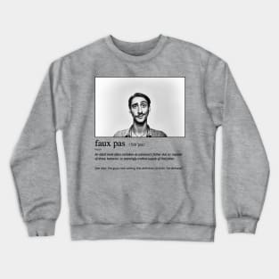 Funny Faux Pas Dad Joke Pun with "Suave" Picture Back Version (MD23Frd014) Crewneck Sweatshirt